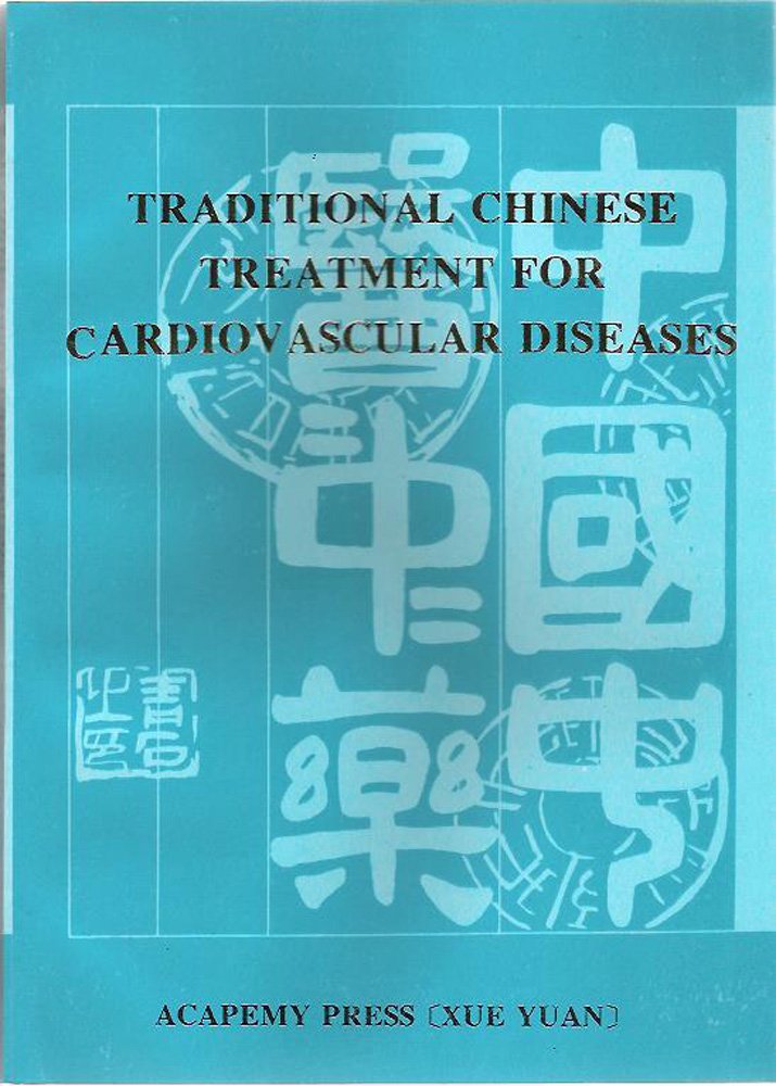 Traditional Chinese Treatment for Cardiovascular Diseases Books