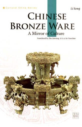 Chinese Bronzes Politics & History books