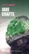 Product Image: How to Select Jade Crafts