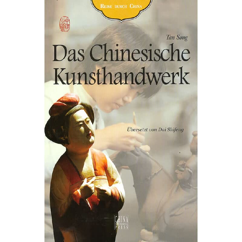Das Chinesische Kunsthandwerk book