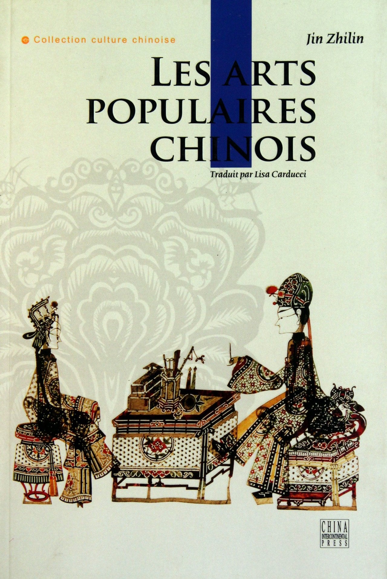 Les Arts Pipulaires Chinois book