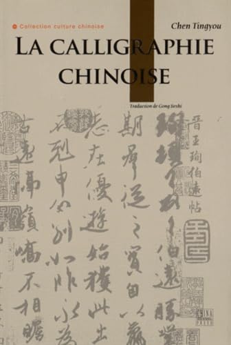 Product Image: La Calligraphie Chinoise