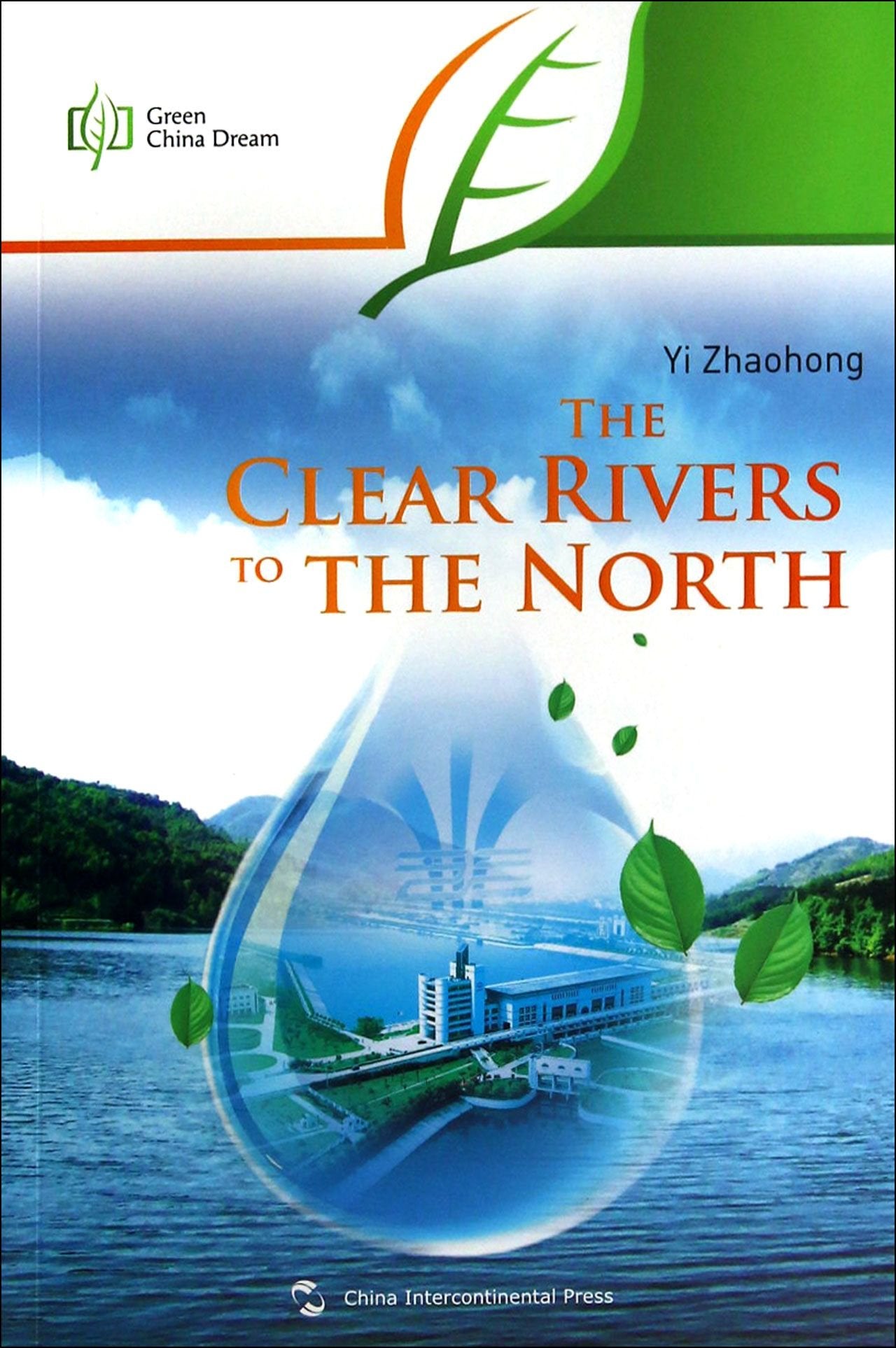 The Clear Rivers to the North (Green China Dream) Social Sciences