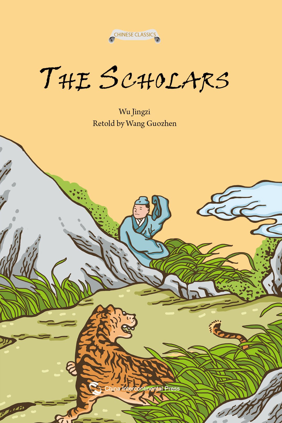 CHINESE CLASSICS: THE SCHOLARS / RU LIN WAI SHI (EN ANGLAIS) Contemporary literature