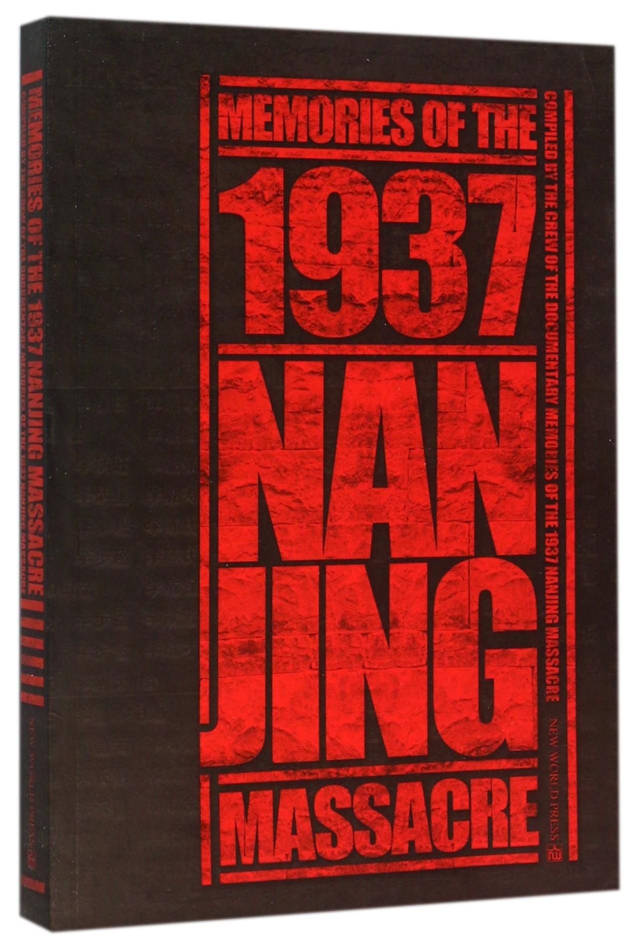 Memories of the 1937 Nanjing Massacre book