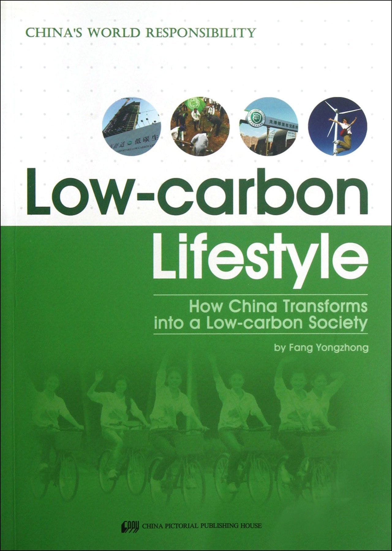 Low-carbon Lifestyle - China's World Responsibility book