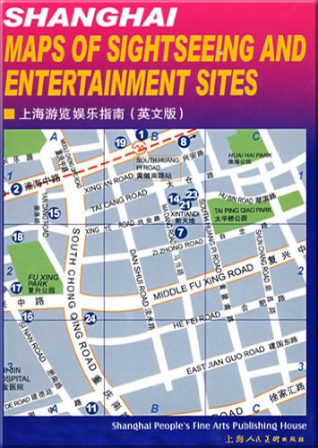 Shanghai Maps of Sightseeing and Entertainment Sites Books