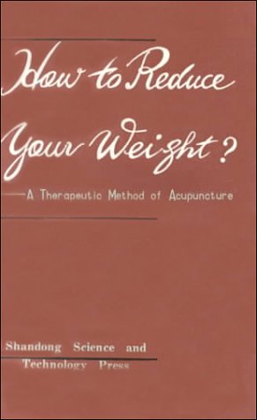 How to Reduce Your Weight?: A Therapeutic Method of Acupuncture Medicine