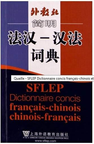 SFLEP DICTIONNAIRE CONCIS FRANCAIS-CHINOIS CHINOIS-FRANCAIS Foreign Languages ​​& Dictionaries