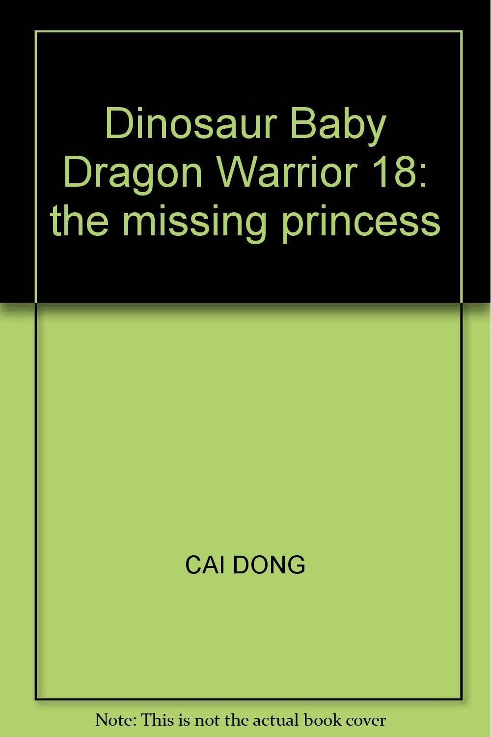 恐龙宝贝龙神勇士18：失踪的公主 Books