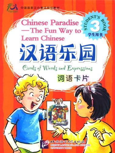 Chinese Paradise: The Fun Way to Learn Chinese Level 3 book