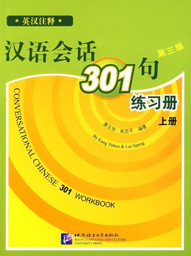 Conversational Chinese 301, Workbook I Foreign Languages ​​& Dictionaries