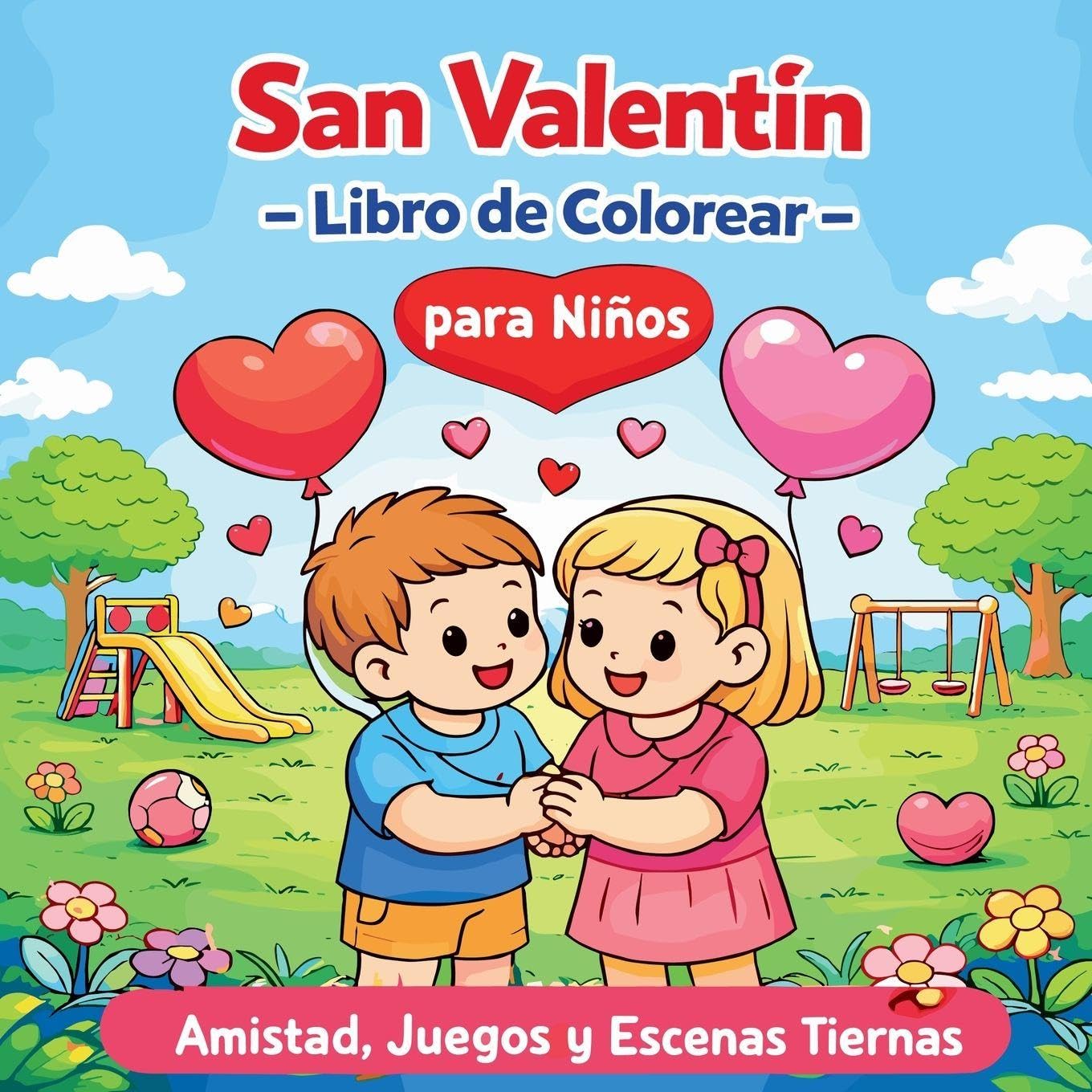 San Valentín - Libro de Colorear para Niños Non-fiction
