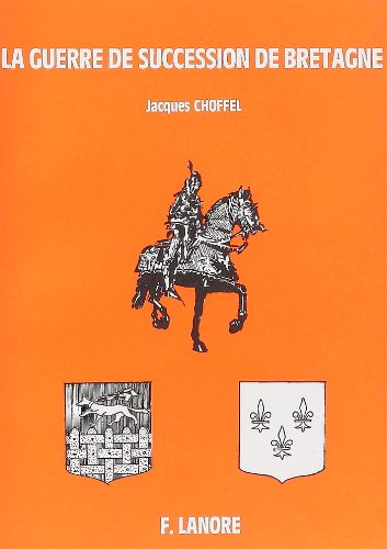Guerre de succession : Bretagne Politics & History books