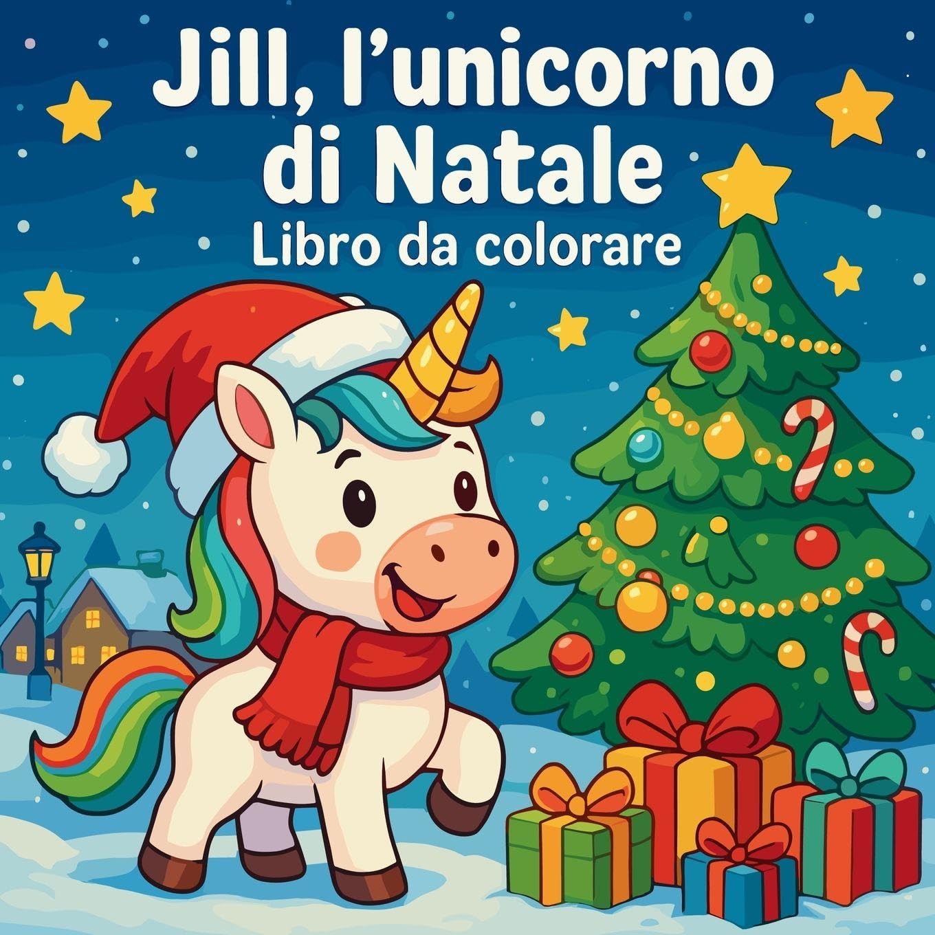 Jill, l'unicorno di Natale - Libro da colorare Non-fiction