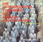 Die unterirdische Tonarmee des Kaisers Qin Shi Huang Books