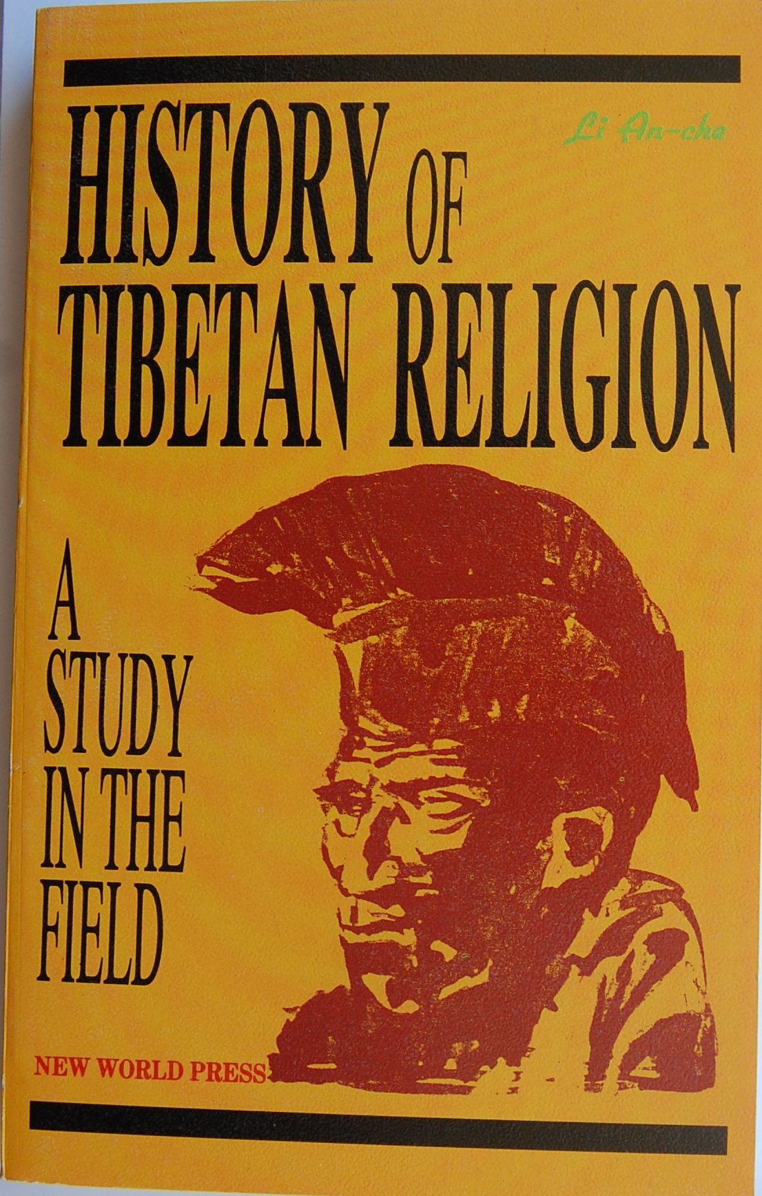 History of Tibetan Religion: A Study in the Field Religion & Esotericism