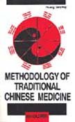 Methodology of Traditional Chinese Medicine Medicine
