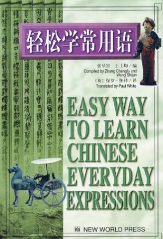 Easy Way to Learn Chinese Everyday Expressions book