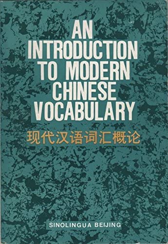 An Introduction To Modern Chinese Vocabulary Books