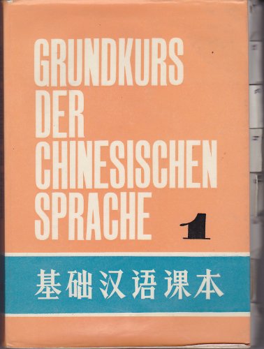 Product Image: Grundkurs der chinesischen Sprache I