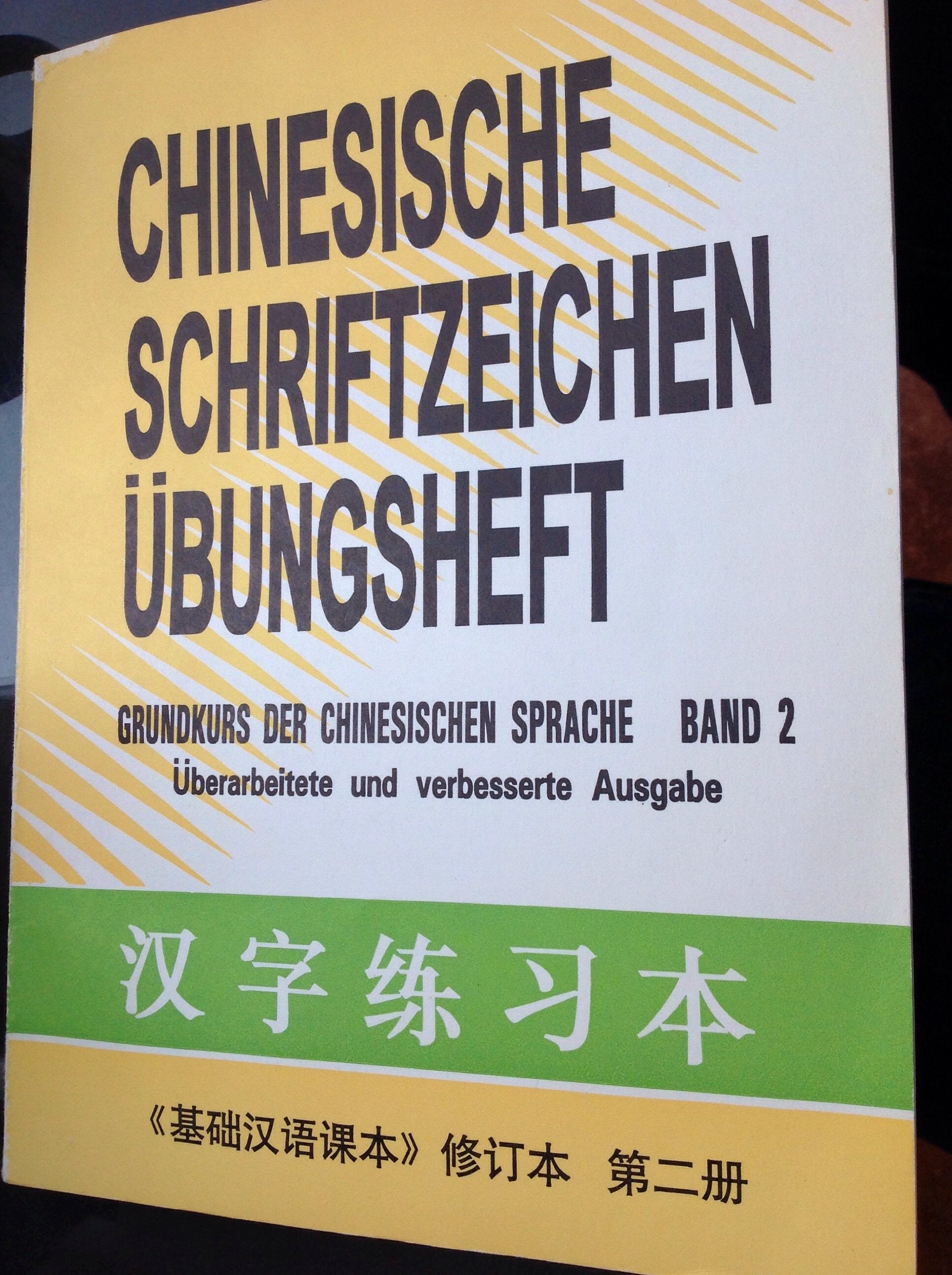 Chinesische Schriftzeichen. Übungsheft Learning & Reference Books