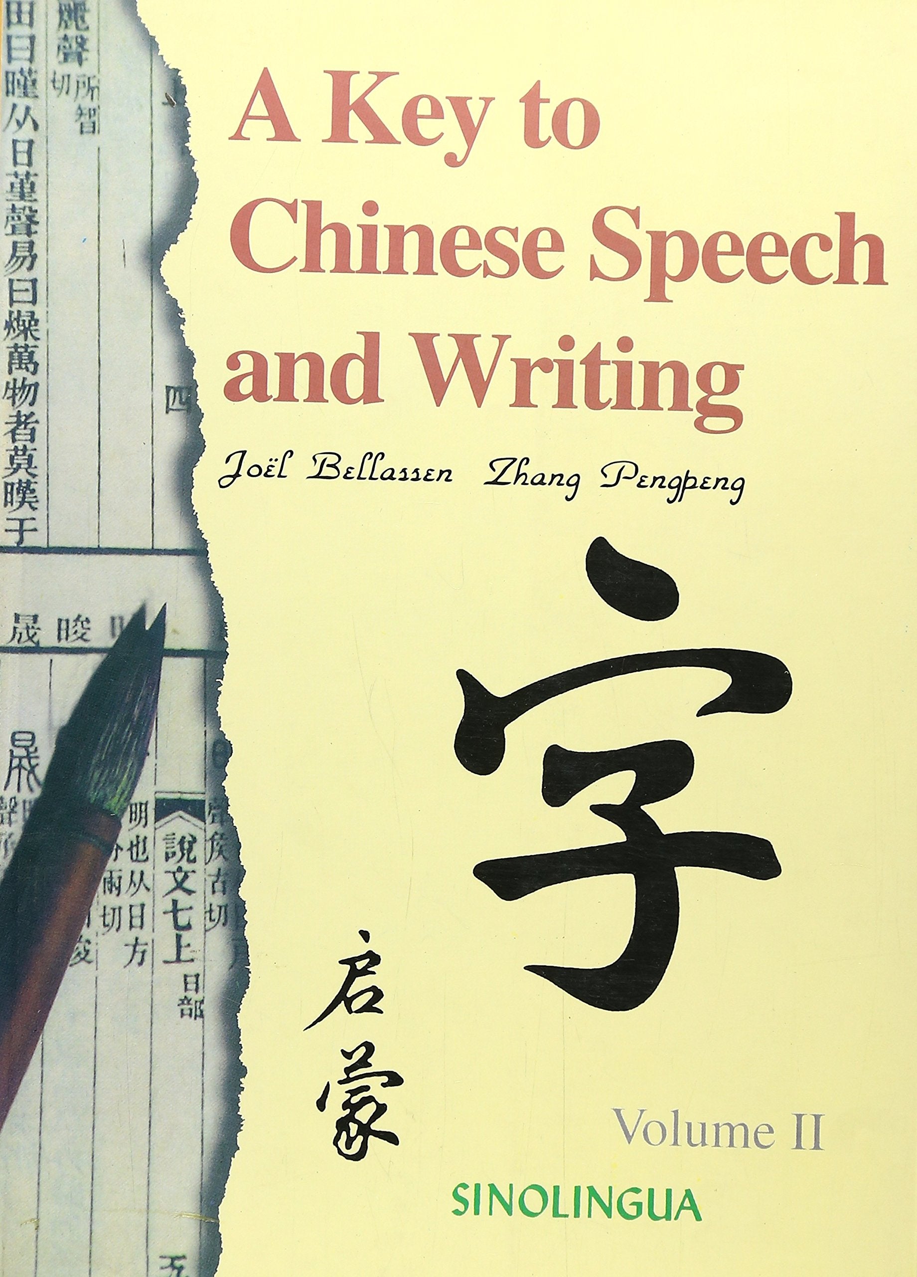 A Key To Chinese Speech and Writing Vol. 2 (+ MP3-CD) Foreign Languages ​​& Dictionaries
