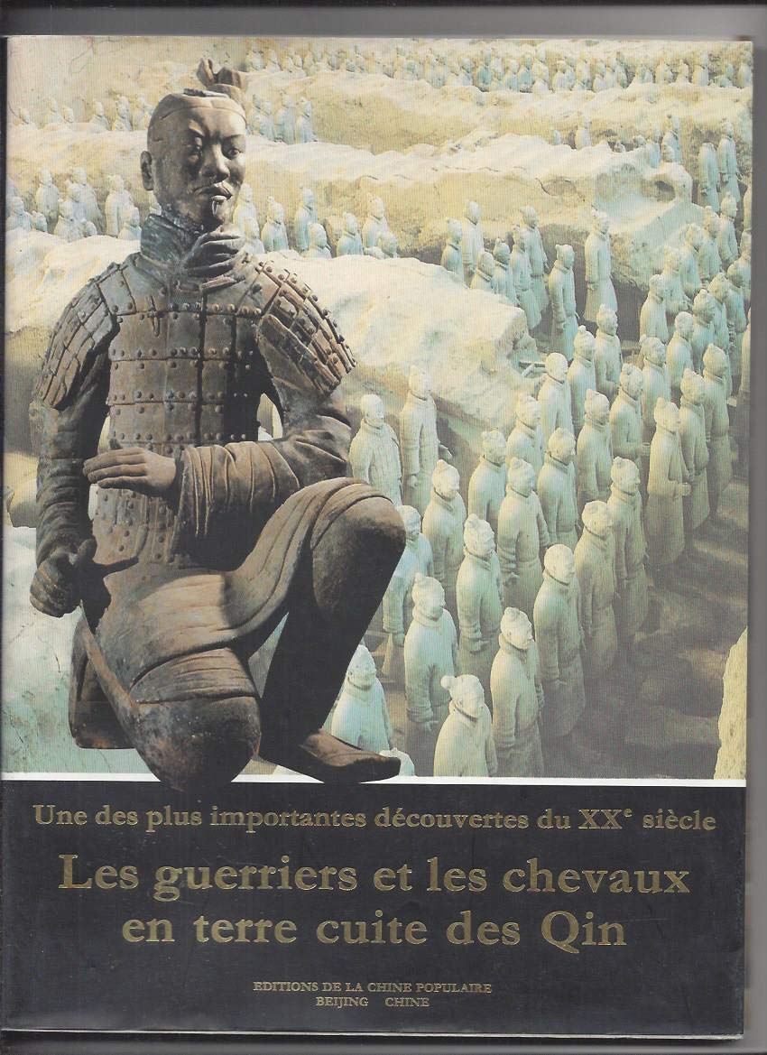 Les guerriers et les chevaux en terre cuite des qi Books