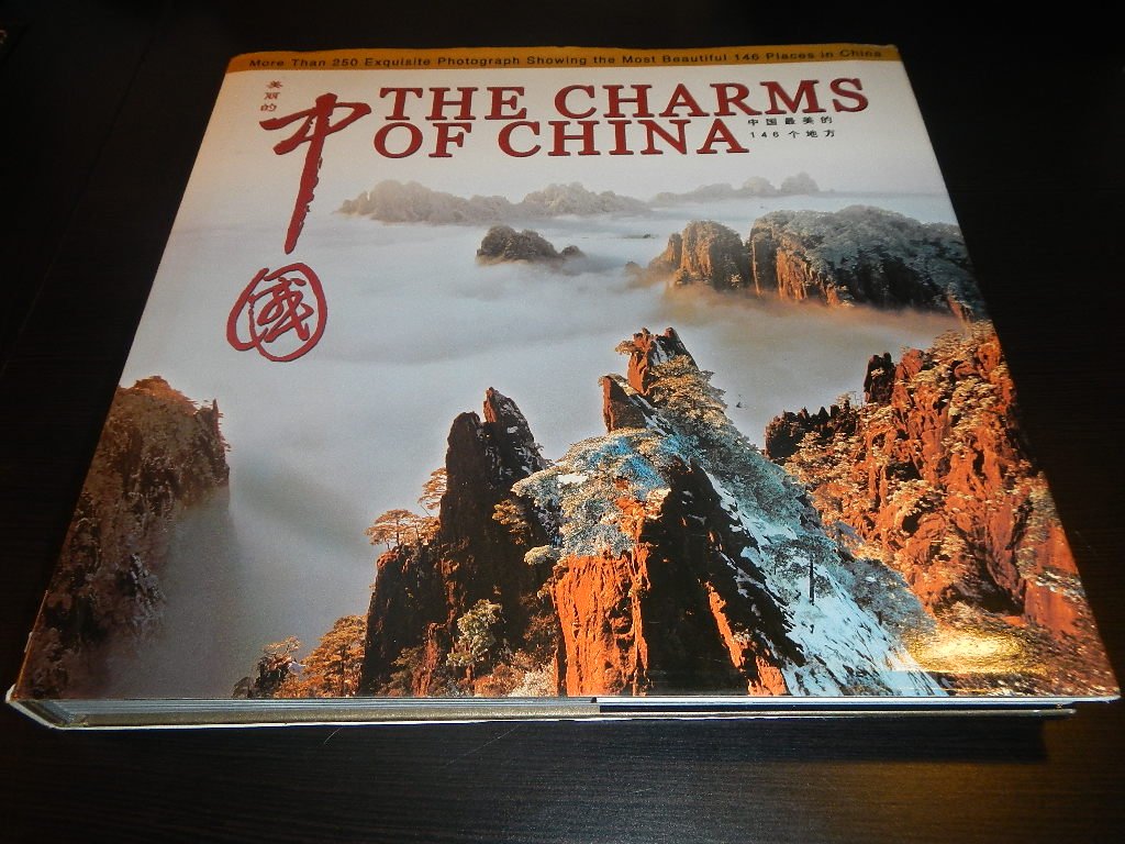 The Charms of China: More than 250 Exquisite Photographs Showing the Most Beautiful- 146 Places in China Books