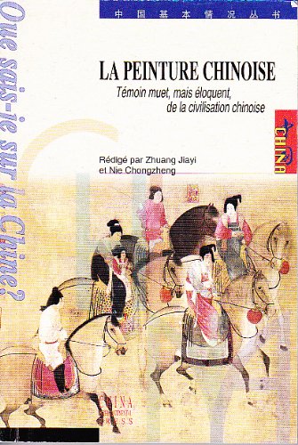Que sais-je sur La Chine: La peinture chinoise(Chi Books