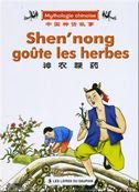 Shen'nong Goute Les Herbes - Mythologie Chinoise book