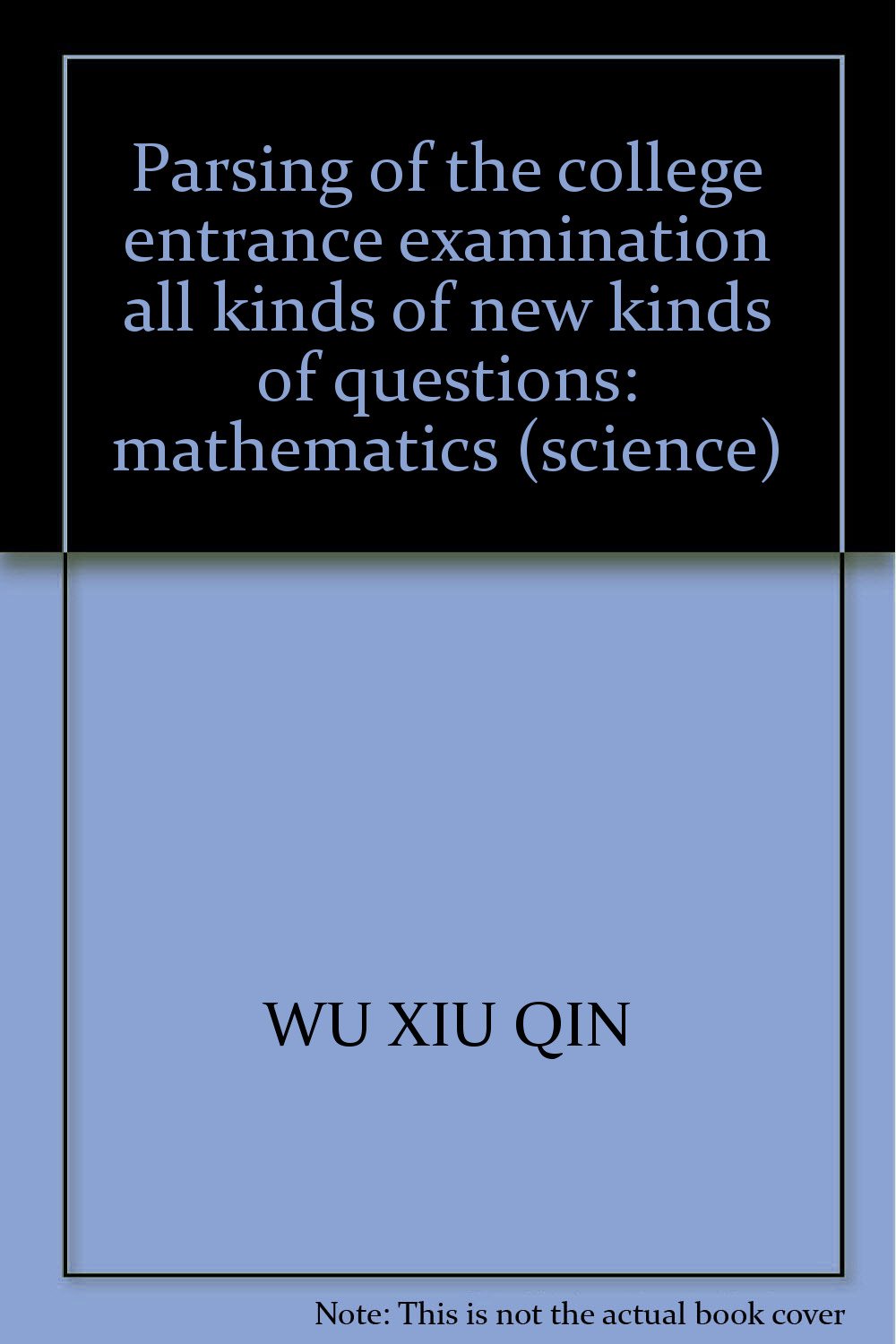 高考各类新题型解析：数学（理科） Books