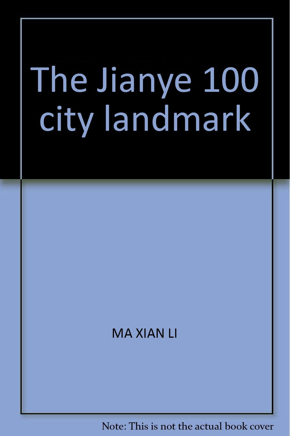 【二手旧书九成新】建邺100城市地标 马献礼 9787802380363 方志出版社 book