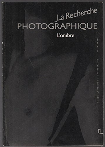 La recherche photographique 11 L'ombre Books