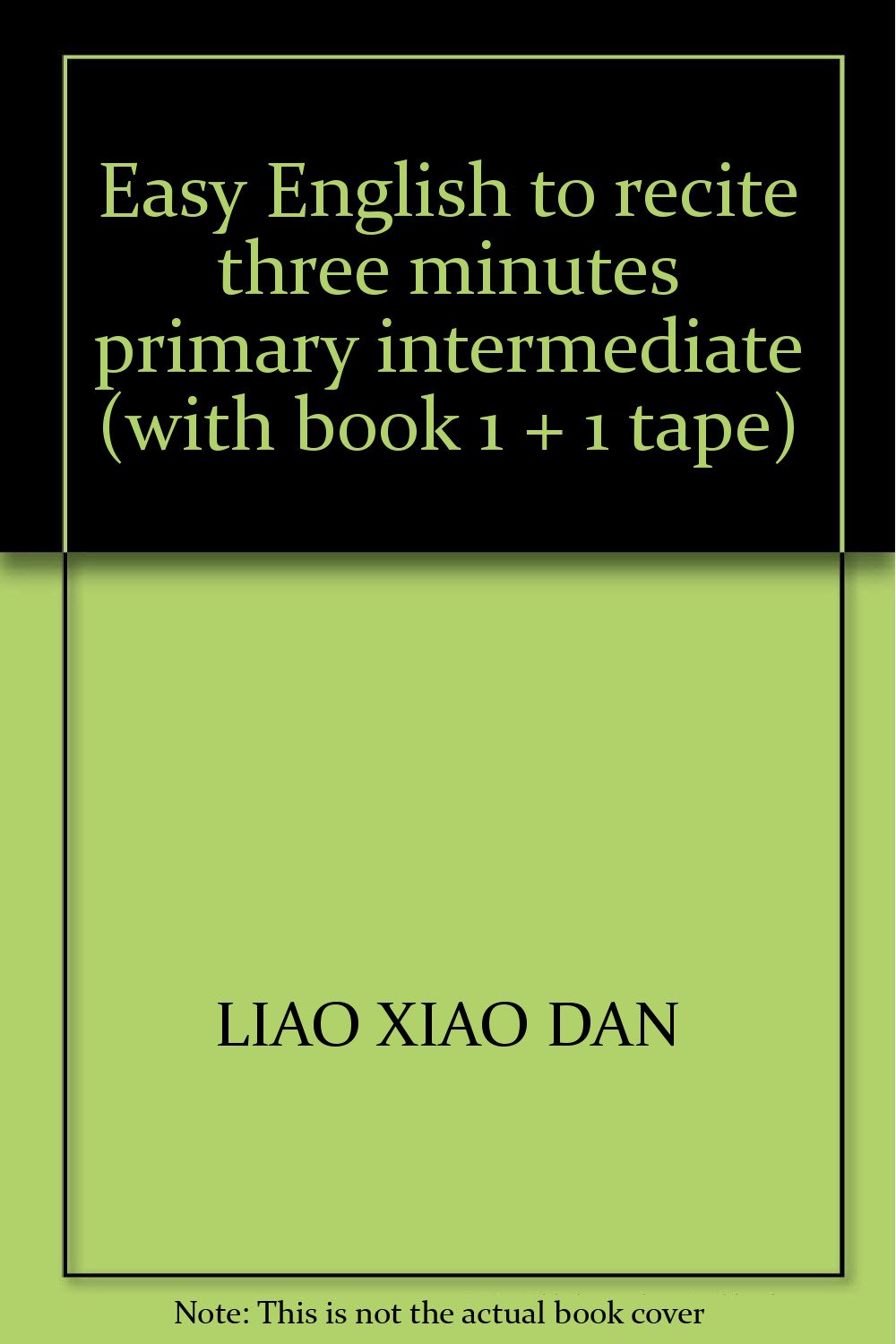 Easy English to recite three minutes primary intermediate (with book 1 + 1 tape) book