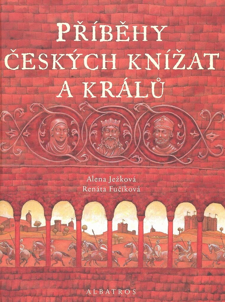 Příběhy českých knížat a králů (2007) Books