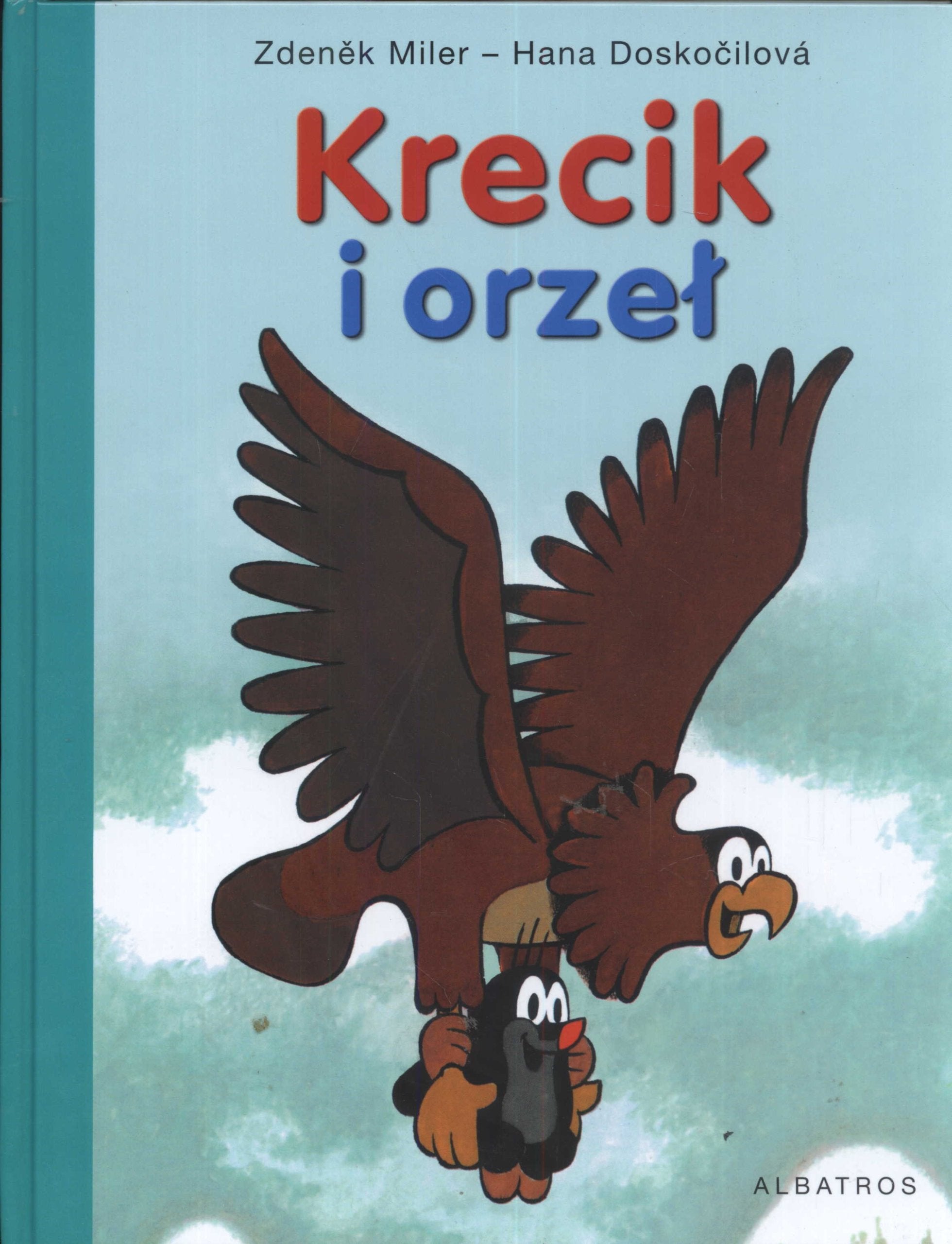Krecik i orzel Fairy Tales & Legends