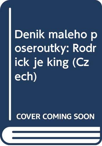 Denik maleho poseroutky: Rodrick je king Books