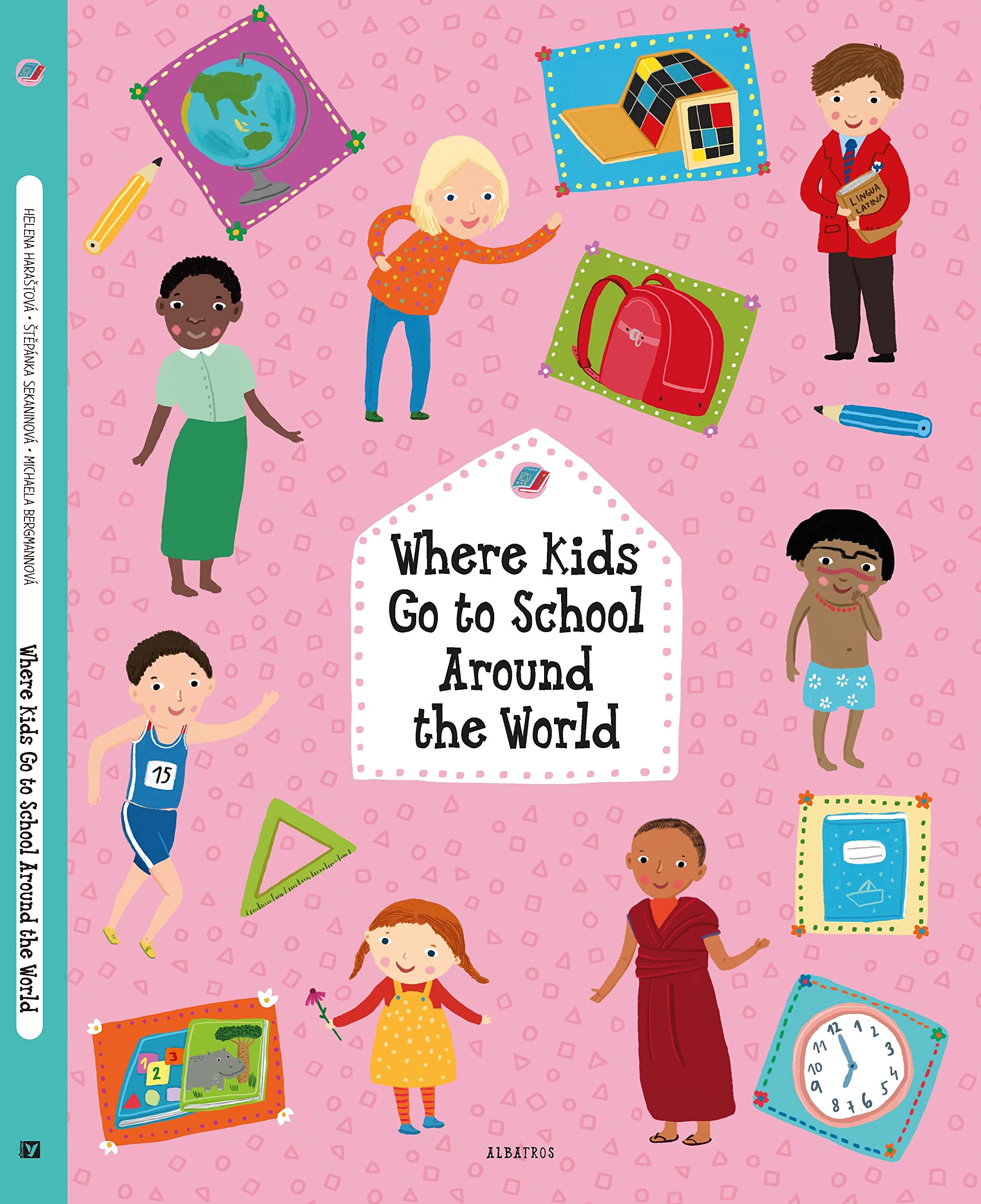 Where Kids Go to School Around the World (Kids Around the World, 5) Non-fiction