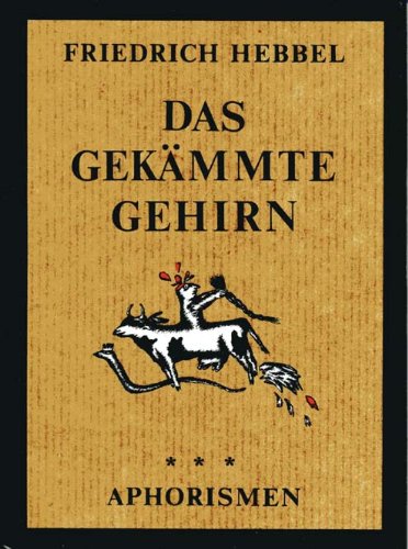 Product Image: Das gekämmte Gehirn. Aphorismen