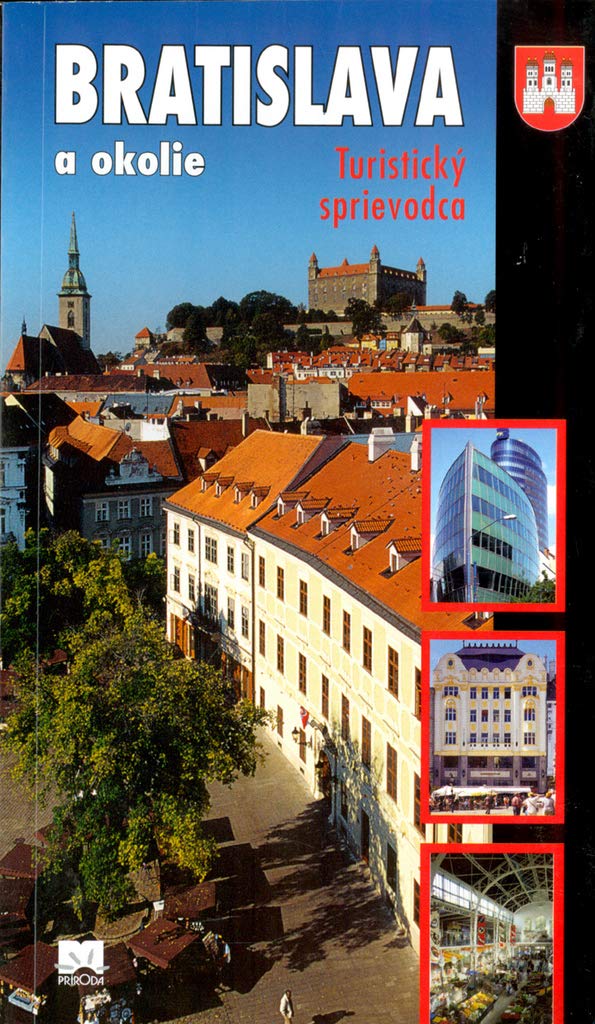 Product Image: Bratislava a okolie: Turistický sprievodca (2004)