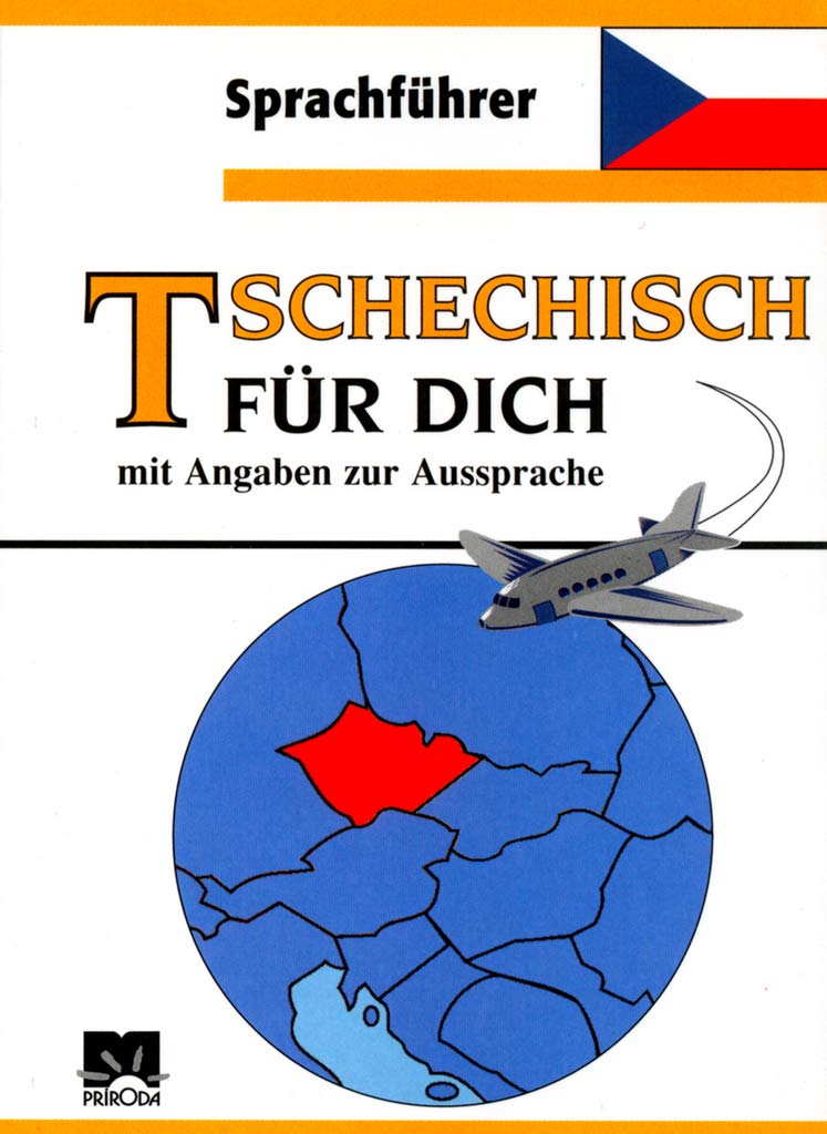 Tschechisch für dich: mit Angaben zur Aussprache (2004) Books
