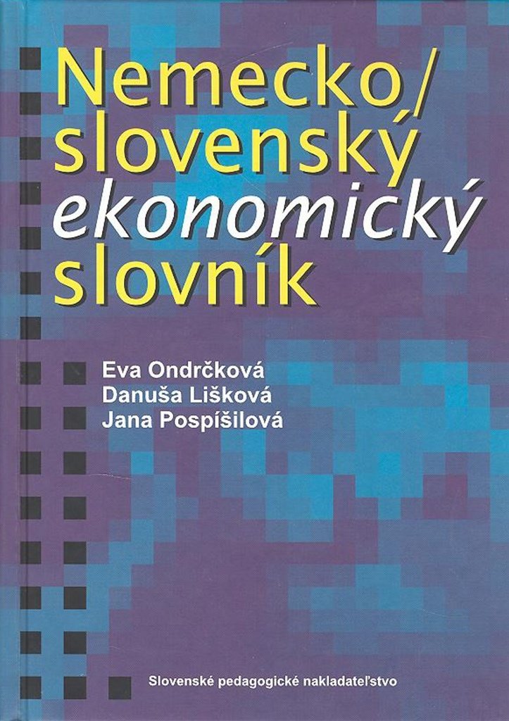 Nemecko / slovenský ekonomický slovník (2000) Contemporary literature