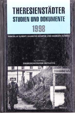 Theresienstädter Studien und Dokumente 1998 book