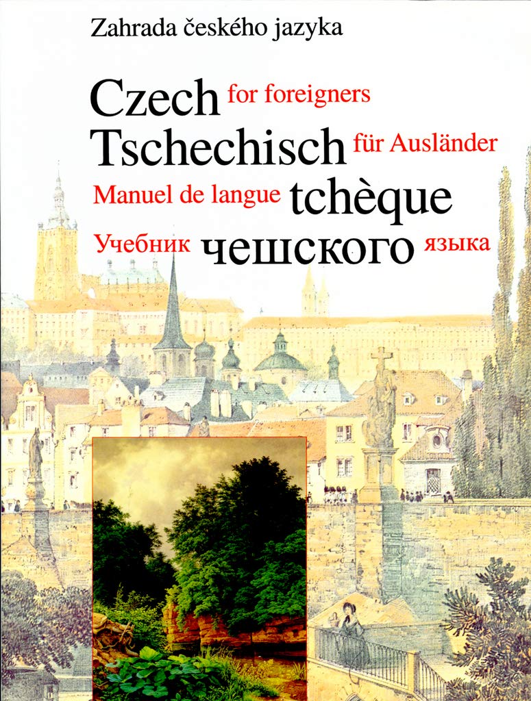 Zahrada českého jazyka: Učebnice češtiny pro cizince (2002) Books
