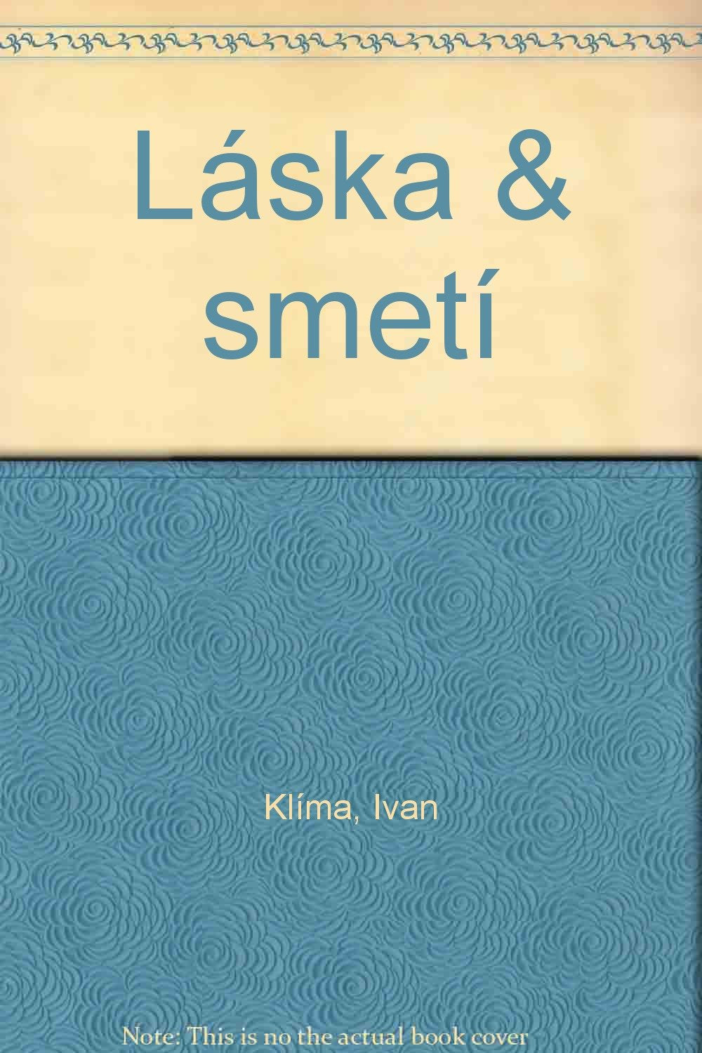Laska & smeti (Czech Edition) Books