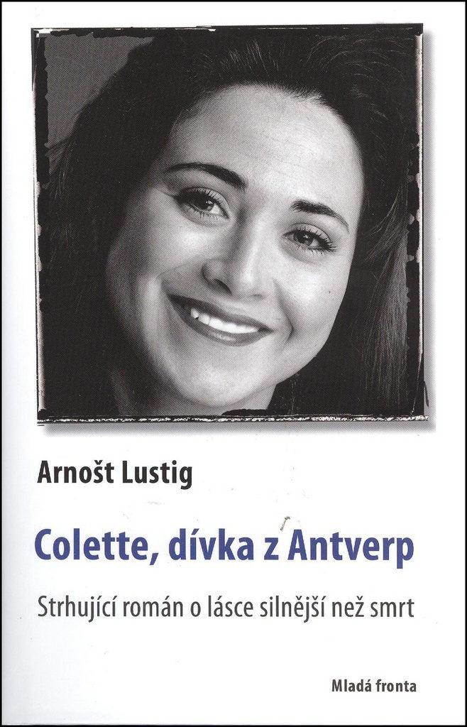Colette, dívka z Antverp: Židovská trilogie II. díl (2005) Books
