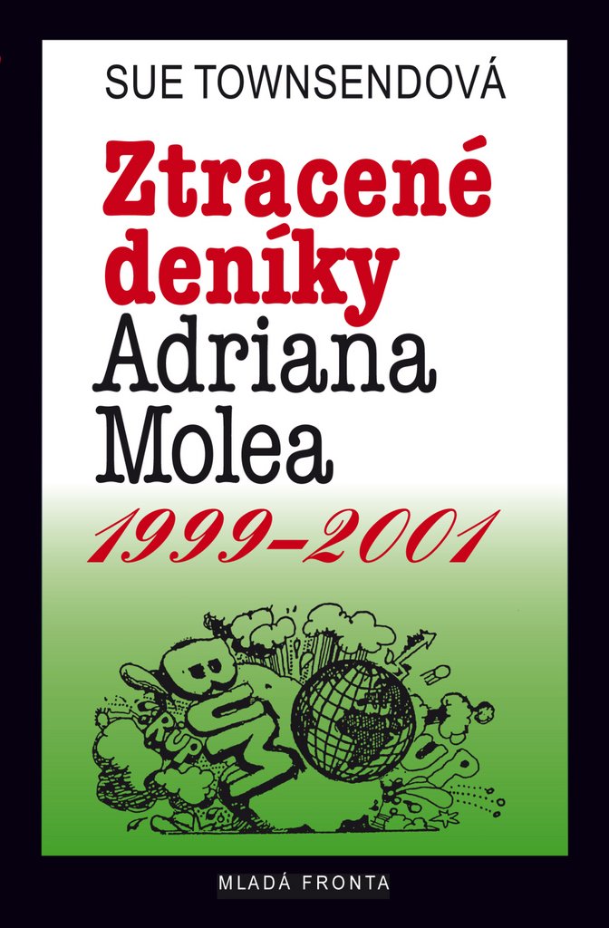 Ztracené deníky Adriana Molea: 1999 -2001 (2010) Books