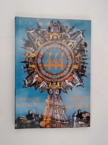 444 Prager Superlative - Unikate und Kuriositäten, Books