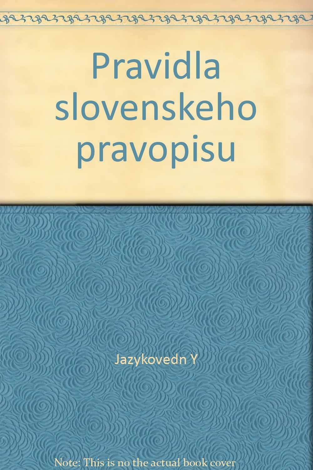 Title: Pravidla slovenskeho pravopisu book
